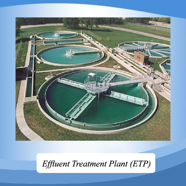 Effluent Treatment Plant (ETP)